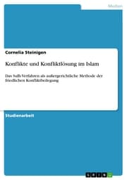 Cover von Konflikte und Konfliktlösung im Islam