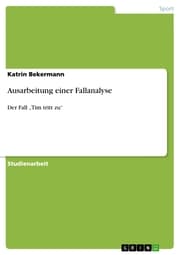 Cover von Ausarbeitung einer Fallanalyse