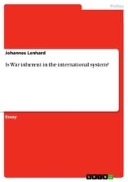Cover von Is War inherent in the international system?