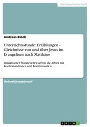 Cover von Unterrichtsstunde: Erzählungen - Gleichnisse von und über Jesus im Evangelium nach Matthäus