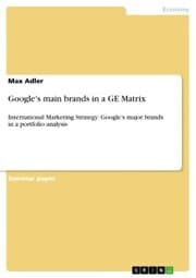 Cover von Google's main brands in a GE Matrix
