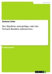 Cover von Der Manifesto antropófago, oder der Versuch Brasilien aufzuwerten
