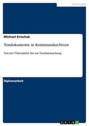 Cover von Tondokumente in Kommunalarchiven