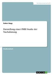 Cover von Darstellung einer fMRI Studie der Nachahmung