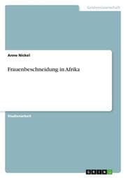 Cover von Frauenbeschneidung in Afrika