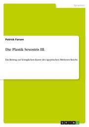 Cover von Die Plastik Sesostris III.