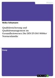 Cover von Qualitätssicherung und Qualitätsmanagement im Gesundheitswesen. Die DIN EN ISO 9000er Normenfamilie