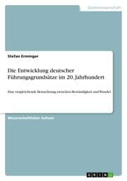 Cover von Die Entwicklung deutscher Führungsgrundsätze im 20.Jahrhundert