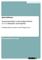 Cover von Examenspredigt zu Apostelgeschichte 5,1-11 (Hananias und Saphira)