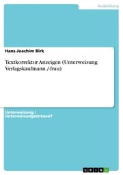Cover von Textkorrektur Anzeigen (Unterweisung Verlagskaufmann /-frau)