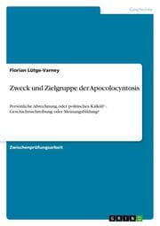 Cover von Zweck und Zielgruppe der Apocolocyntosis
