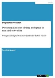Cover von Persistent illusions of time and space in film and television