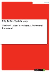 Cover von Thailand. Leben, Investieren, Arbeiten und Ruhestand