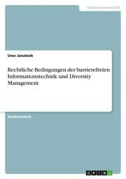 Cover von Rechtliche Bedingungen der barrierefreien Informationstechnik und Diversity Management
