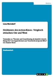 Cover von Heldinnen des Action-Kinos - Vergleich zwischen Ost und West