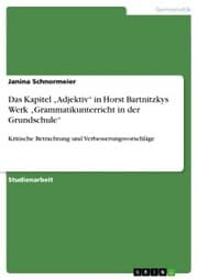 Cover von Das Kapitel 'Adjektiv' in Horst Bartnitzkys Werk 'Grammatikunterricht in der Grundschule'