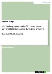 Cover von Als BildungswissenschaftlerIn im Bereich der institutionalisierten Beratung arbeiten