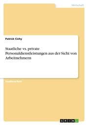 Cover von Staatliche vs.private Personaldienstleistungen aus der Sicht von Arbeitnehmern