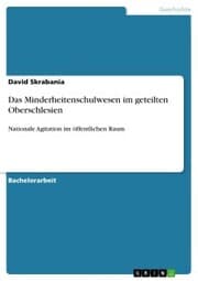 Cover von Das Minderheitenschulwesen im geteilten Oberschlesien