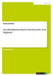 Cover von Der Identitätswechsel in David Lynchs 'Lost Highway'