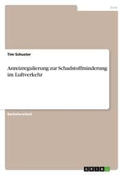 Cover von Anreizregulierung zur Schadstoffminderung im Luftverkehr