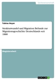 Cover von Strukturwandel und Migration: Befunde zur Migrationsgeschichte Deutschlands seit 1880