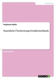 Cover von Eiszeitliche Überformung Norddeutschlands