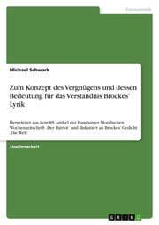 Cover von Zum Konzept des Vergnügens und dessen Bedeutung für das Verständnis Brockes Lyrik