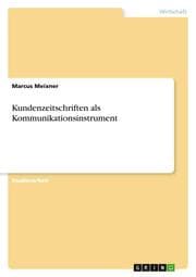 Cover von Kundenzeitschriften als Kommunikationsinstrument