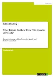 Cover von Über Roland Barthes' Werk 'Die Sprache der Mode'