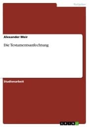 Cover von Die Testamentsanfechtung