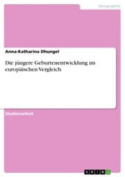 Cover von Die jüngere Geburtenentwicklung im europäischen Vergleich