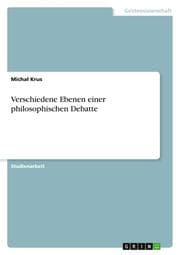 Cover von Verschiedene Ebenen einer philosophischen Debatte
