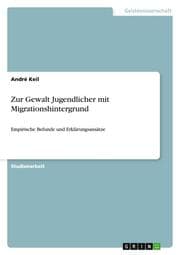 Cover von Zur Gewalt Jugendlicher mit Migrationshintergrund