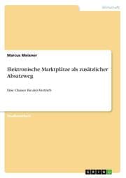 Cover von Elektronische Marktplätze als zusätzlicher Absatzweg