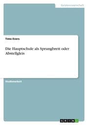 Cover von Die Hauptschule als Sprungbrett oder Abstellgleis