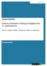Cover von Jüdisch-christlicher Dialog im England des 11. Jahrhunderts