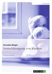 Cover von Vernachlässigung von Kindern