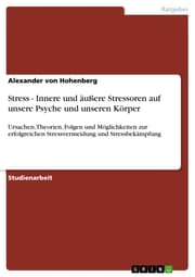 Cover von Stress - Innere und äußere Stressoren auf unsere Psyche und unseren Körper