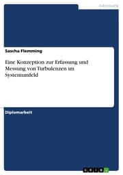 Cover von Eine Konzeption zur Erfassung und Messung von Turbulenzen im Systemumfeld