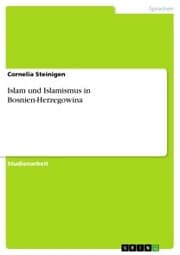 Cover von Islam und Islamismus in Bosnien-Herzegowina