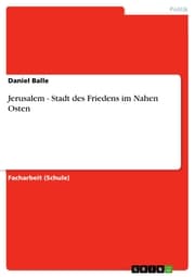 Cover von Jerusalem - Stadt des Friedens im Nahen Osten