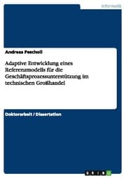 Cover von Adaptive Entwicklung eines Referenzmodells für die Geschäftsprozessunterstützung im technischen Großhandel