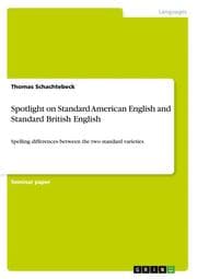 Cover von Spotlight on Standard American English and Standard British English