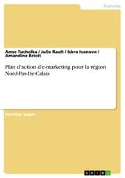 Cover von Plan d'action d'e-marketing pour la région Nord-Pas-De-Calais