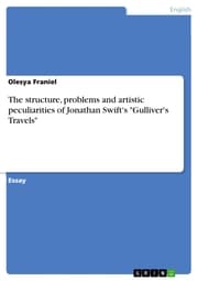 Cover von The structure, problems and artistic peculiarities of Jonathan Swift's 'Gulliver's Travels'