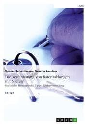 Cover von Die Vereinbarung von Ratenzahlungen mit Mietern