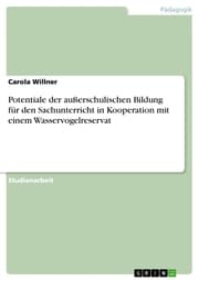 Cover von Potentiale der außerschulischen Bildung für den Sachunterricht in Kooperation mit einem Wasservogelreservat