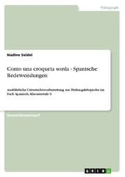 Cover von Como una croqueta sorda - Spanische Redewendungen