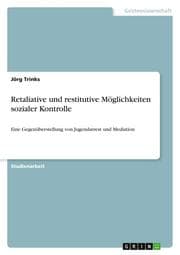 Cover von Retaliative und restitutive Möglichkeiten sozialer Kontrolle